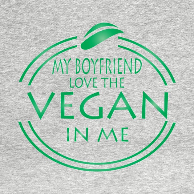 My Boyfriend Love The Vegan In Me by JevLavigne